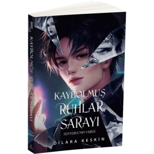 KAYBOLMUŞ RUHLAR SARAYI 2 - SENTRİA'NIN VARİSİ