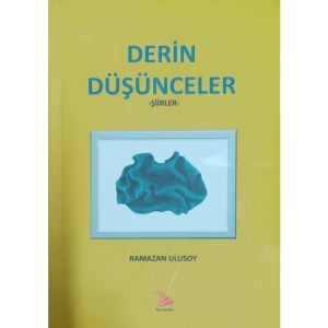 DERİN DÜŞÜNCELER
