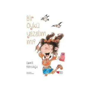 Bir Öykü Yazalım Mı