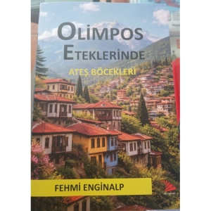 Fehmi Enginalp- Olimpos Eteklerinde 