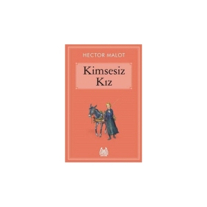 Hector Malot- Kimsesiz kız