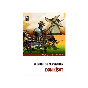Mıguel De Cervantes- Don Kişot