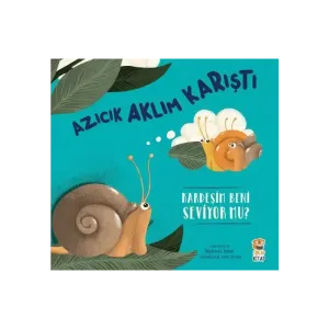 Azıcık Aklım Karıştı- Kardeşim Beni Seviyor Mu