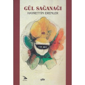 GÜL SAĞANAĞI