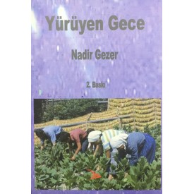 YÜRÜYEN GECE