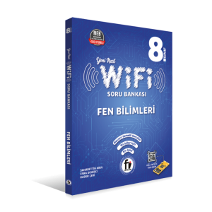 WİFİ 8. SINIF FEN BİLİMLERİ SORU BANKASI